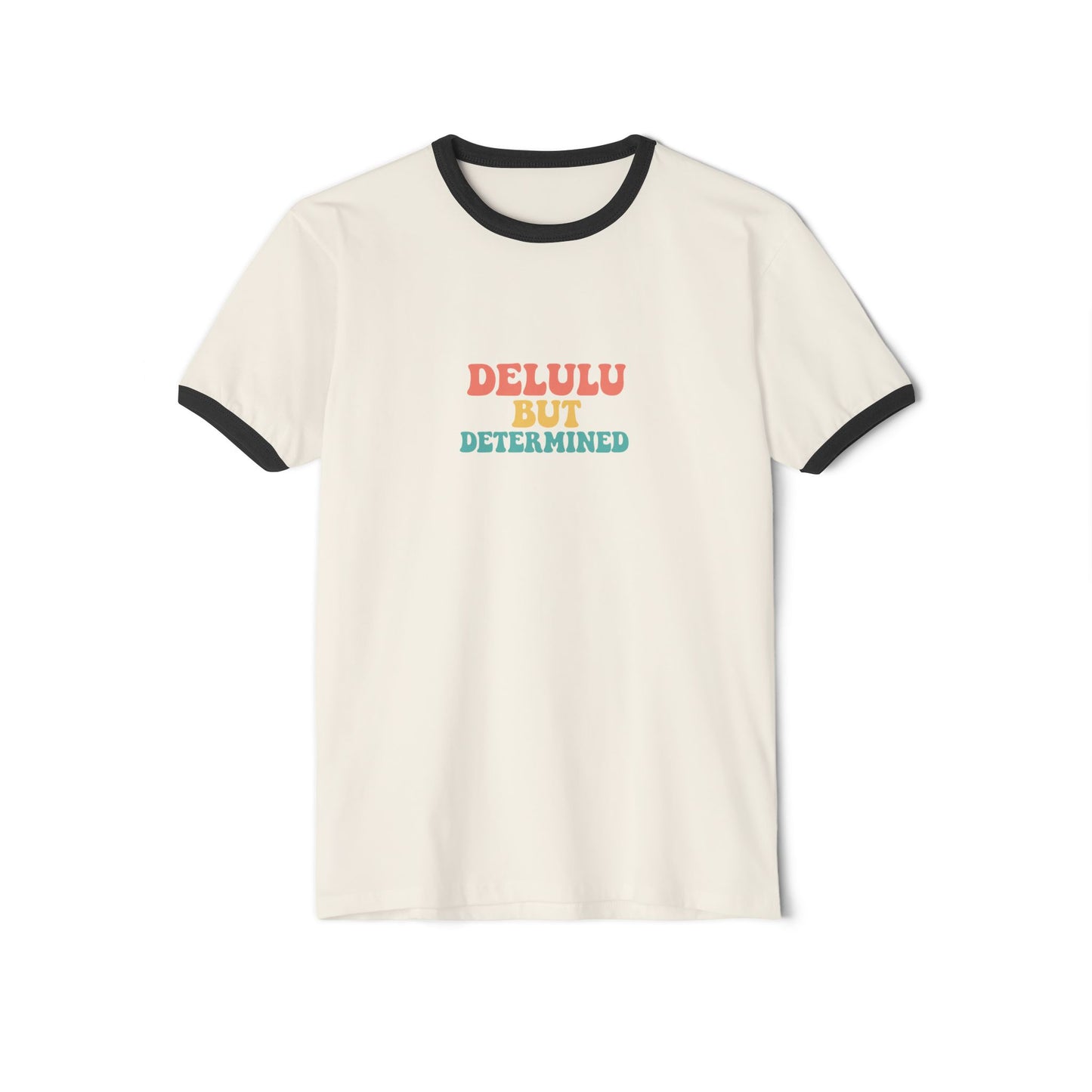 Delulu but Determined Tshirt