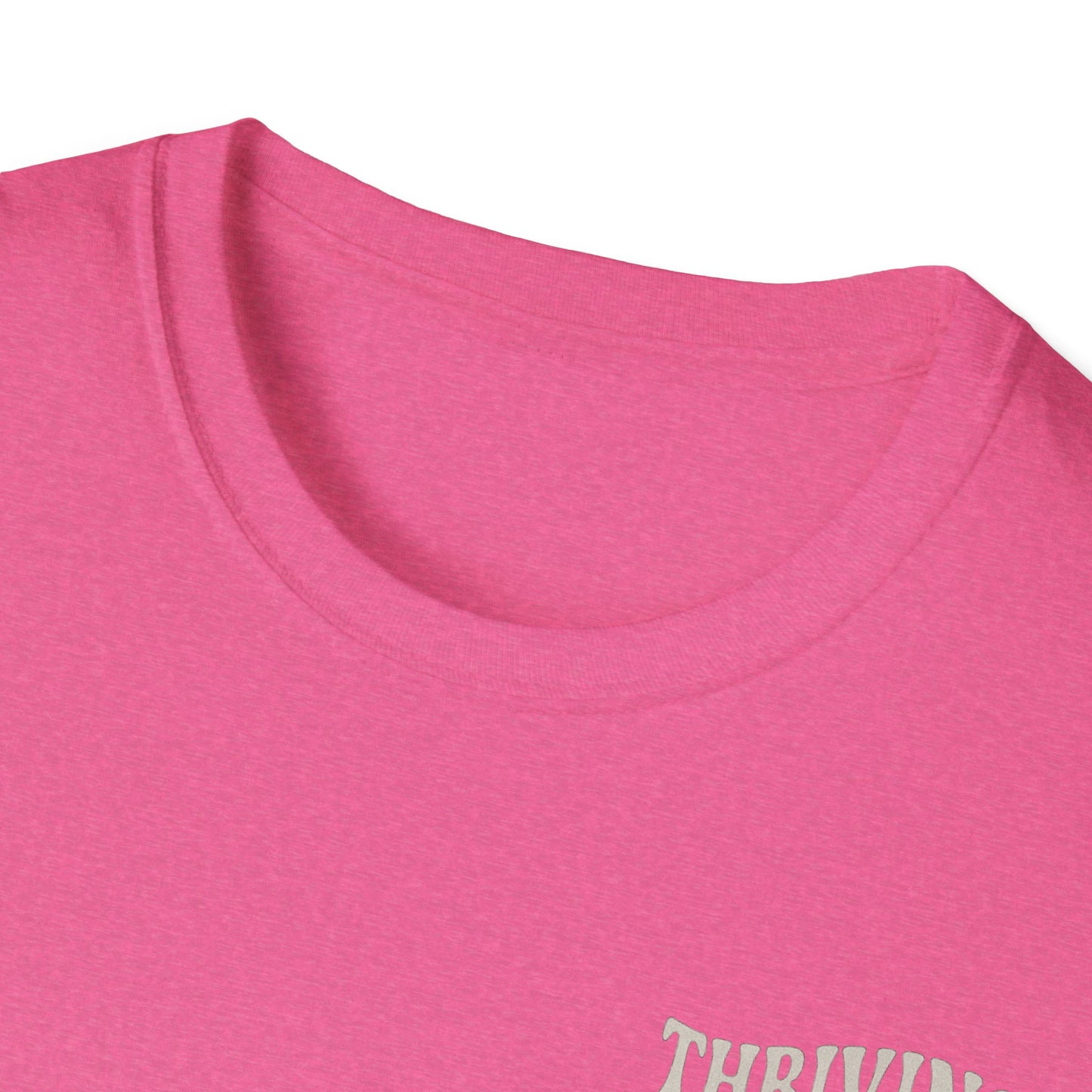 Thriving in Delusion Unisex T-Shirt
