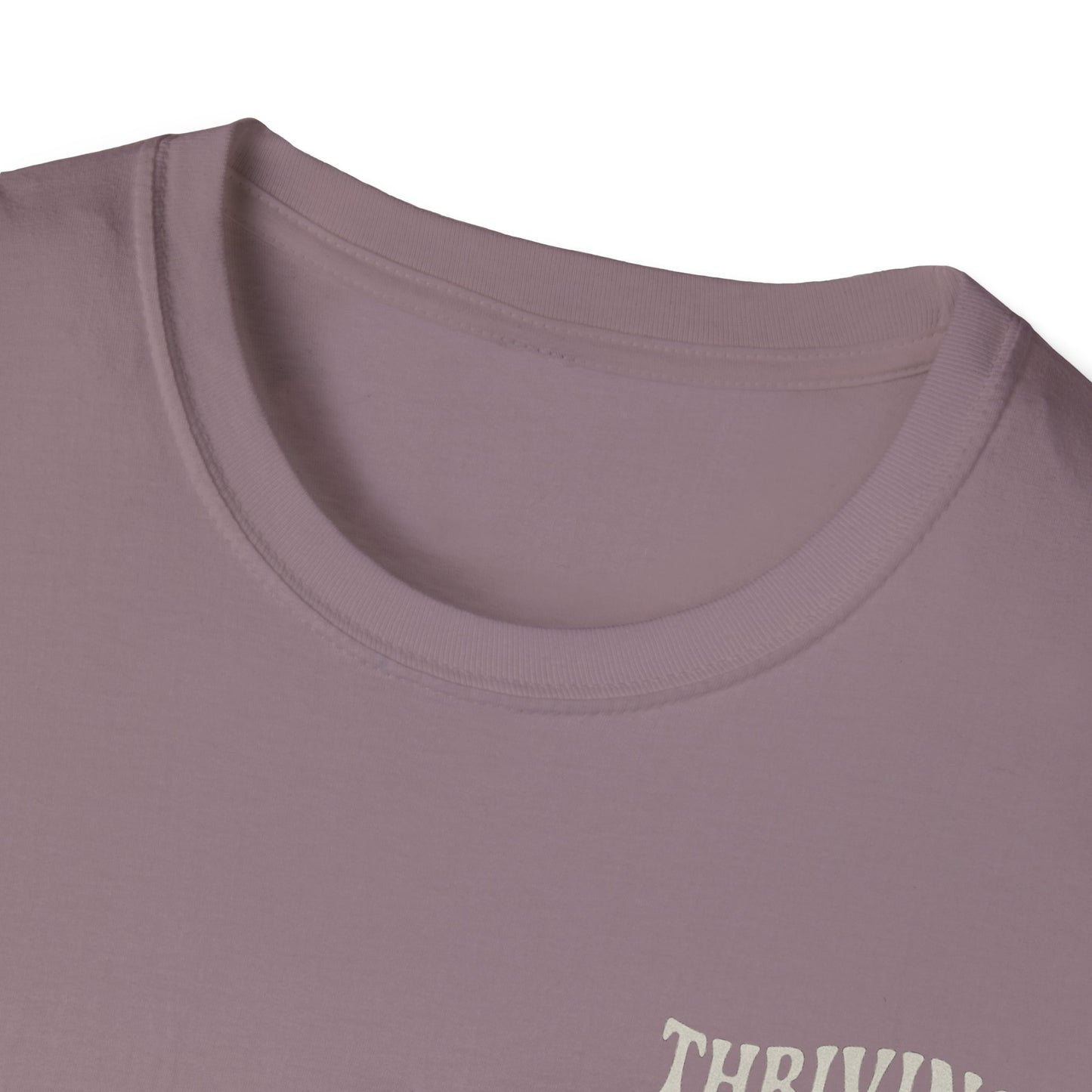Thriving in Delusion Unisex T-Shirt