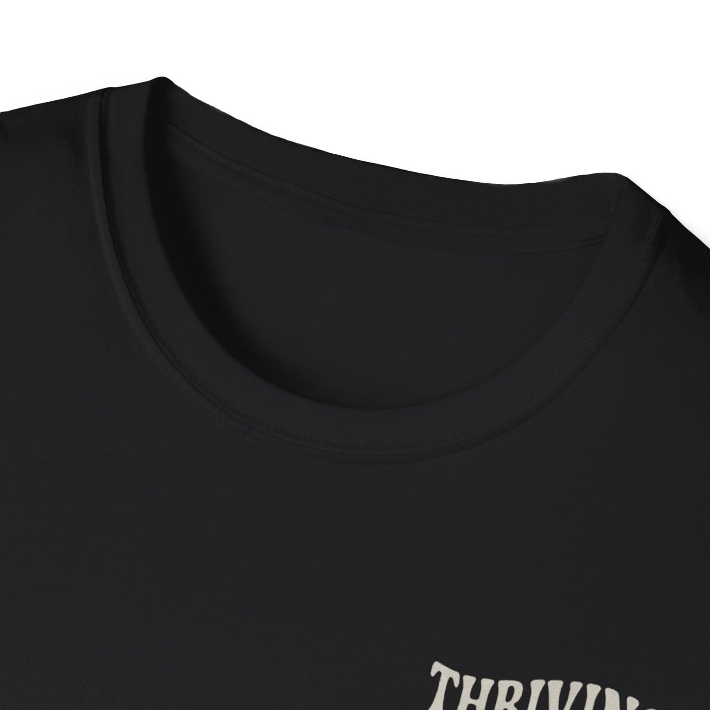 Thriving in Delusion Unisex T-Shirt