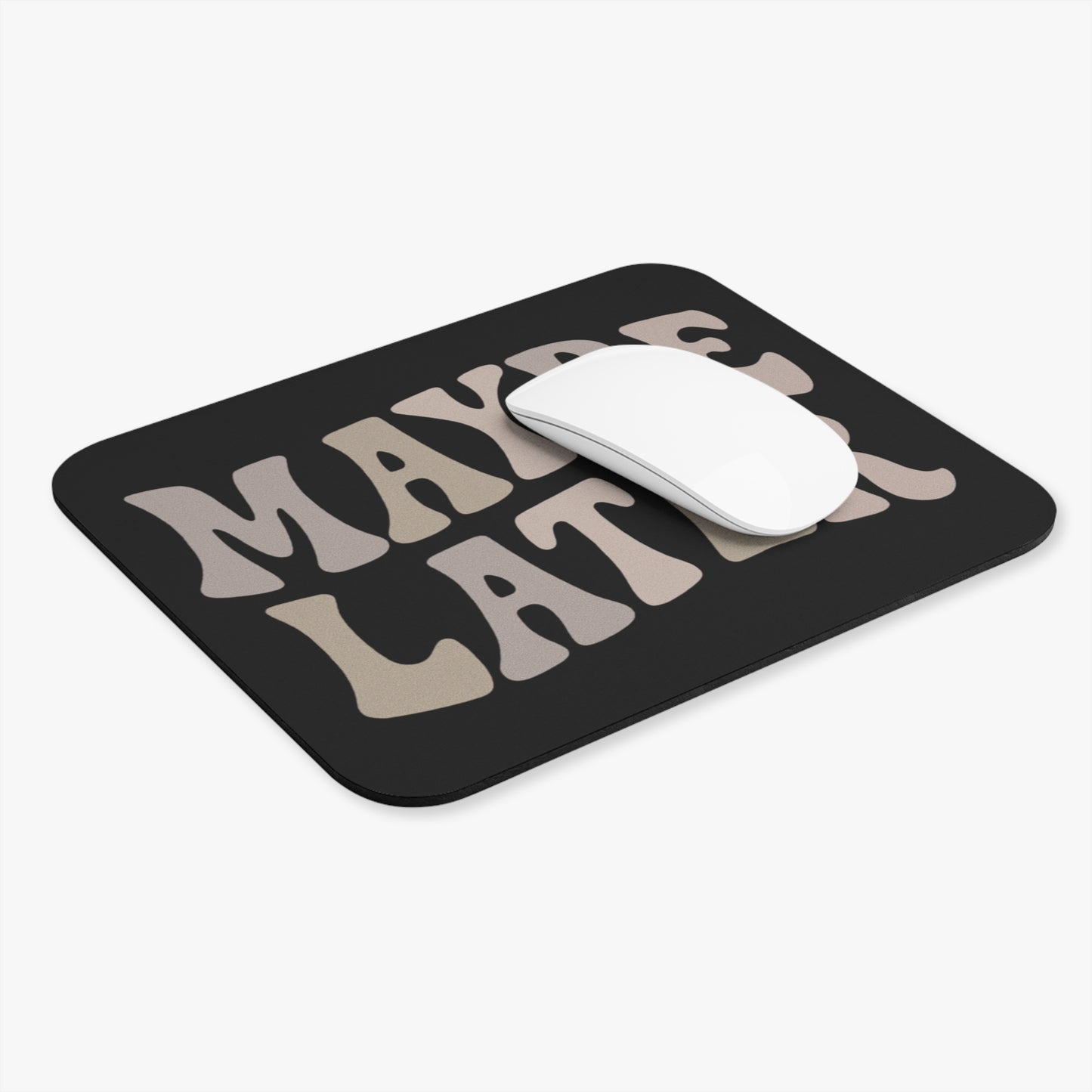 Retro Mood Mouse Pad - Maybe Later