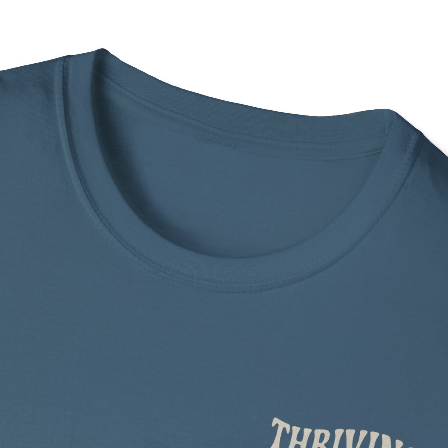 Thriving in Delusion Unisex T-Shirt