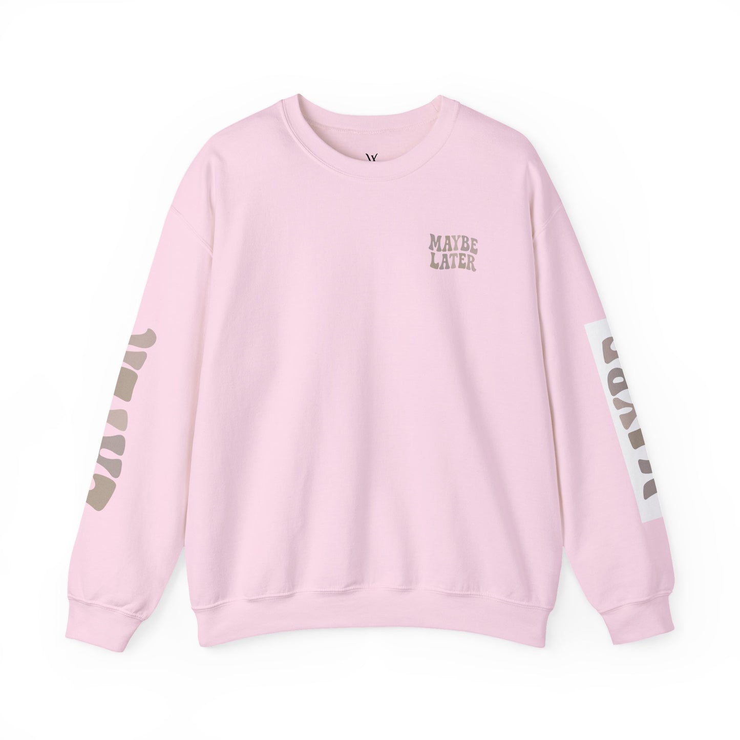 Graphic Crewneck Maybe Later