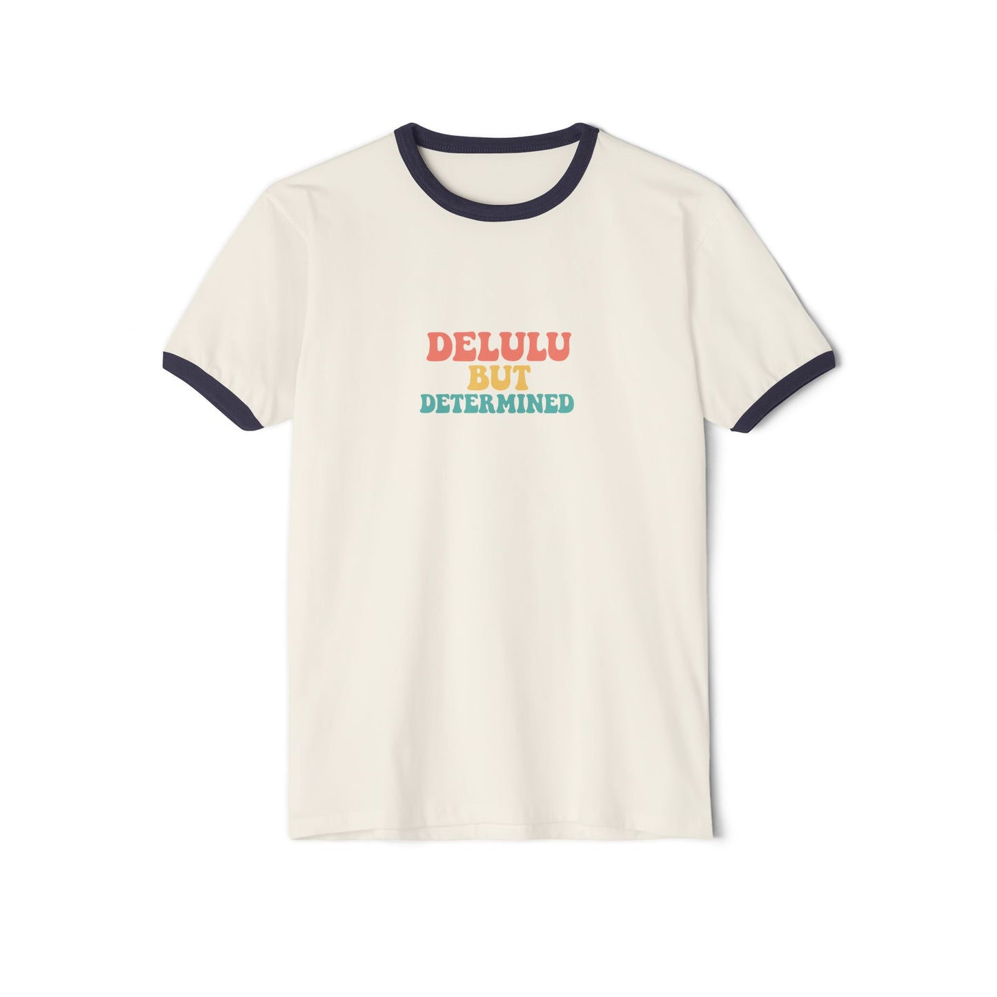 Delulu but Determined Tshirt