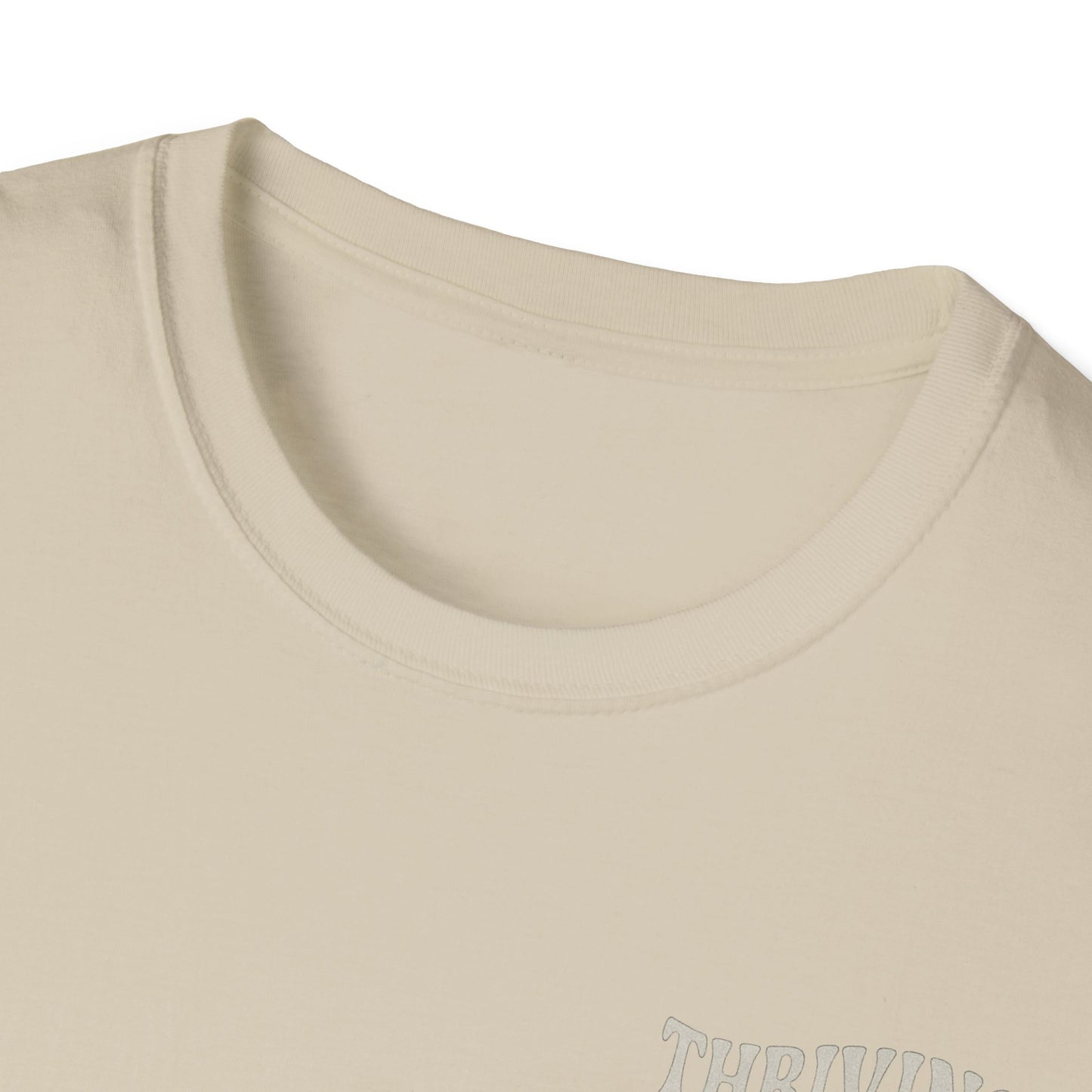 Thriving in Delusion Unisex T-Shirt